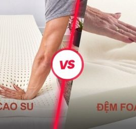 So sánh đệm foam và đệm cao su – Nên mua loại nào?
