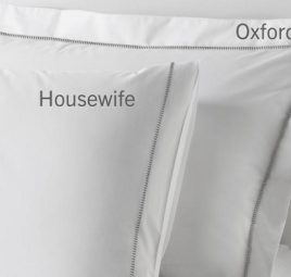 Nên chọn vỏ gối Oxford hay vỏ gối Housewife?